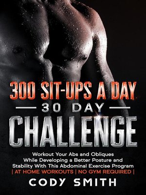 cover image of 300 Sit-ups a Day 30 Day Challenge